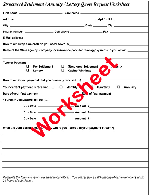 Structured Settlement Work Sheet